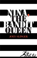 A black and white striped book cover with the title nina, the bandit queen.