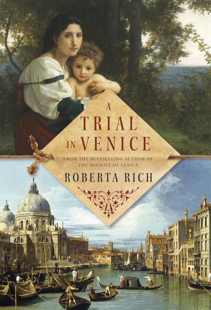 A trial in venice by roberta rich