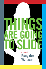 A book cover with the title of things are going to slide.